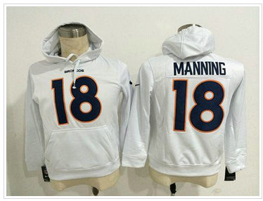 Denver Broncos #18 Peyton Manning White Pullover NFL Hoodie Denver Broncos #18 Peyton Manning White Pullover NFL Hoodie